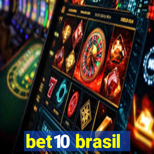 bet10 brasil